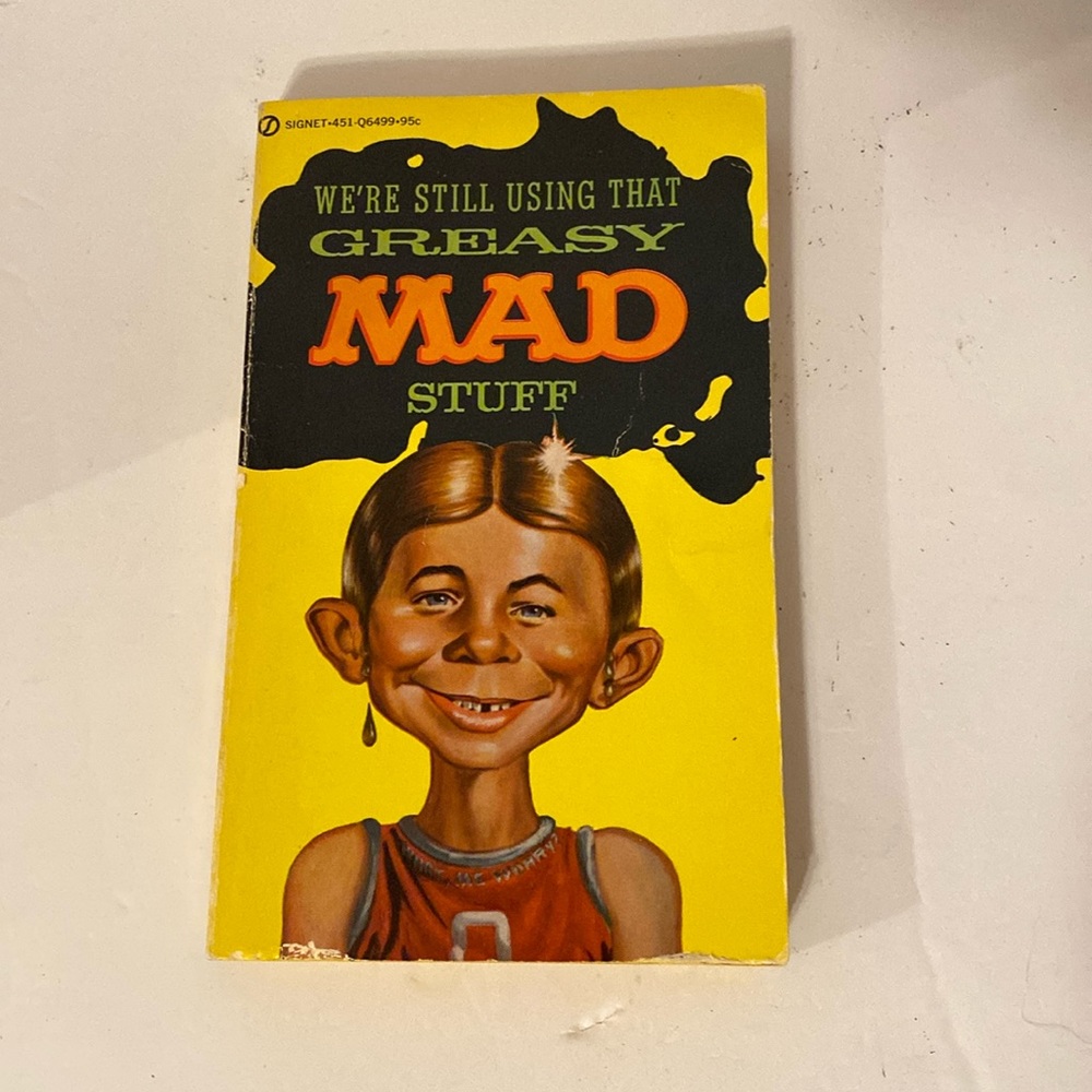 We’re Still Using That Greasy Mad Stuff 1963 Paperback